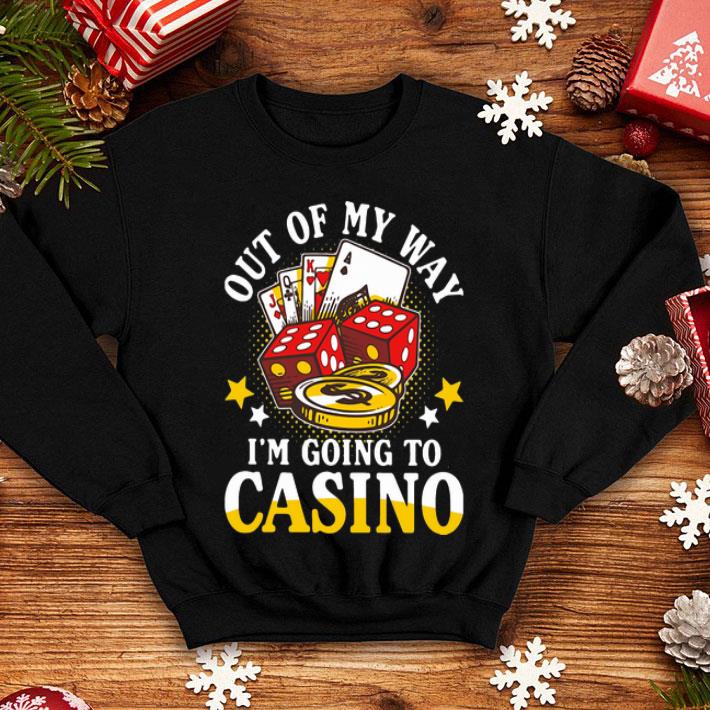 But Of My Way I’m Going To Casino shirt
