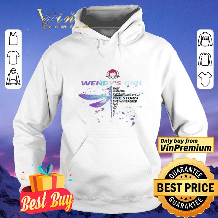 1233683f dragonfly wendy s girl they whispered to her you cannot withstand the storm shirt 4 - Dragonfly Wendy’s Girl They Whispered To Her You Cannot Withstand The Storm shirt