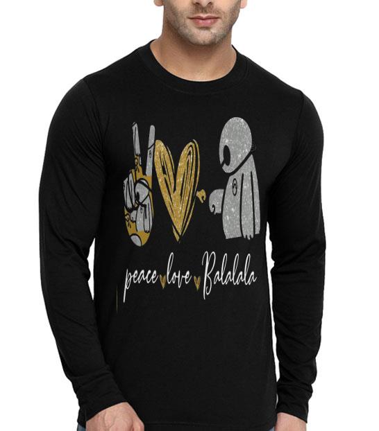 Peace Love Balalala Baymax Shirt 151b3b59 peace love balalala baymax shirt 4 - Peace Love Balalala Baymax Shirt