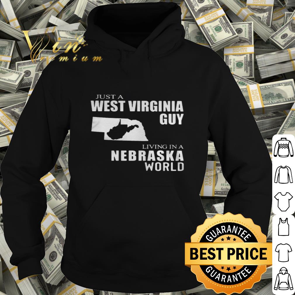 Just A West Virginia Guy Living In A Nebraska World Map shirt 18e3c156 just a west virginia guy living in a nebraska world map shirt 4 - Just A West Virginia Guy Living In A Nebraska World Map shirt
