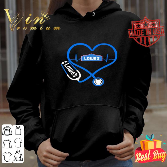 Lowe’s Nurse Stethoscope Love Heartbeat shirt