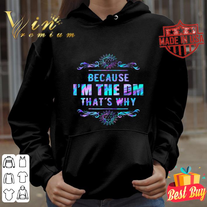 Because I’m the DM that’s why Dungeon Master shirt 19c7cd81 because i m the dm that s why dungeon master shirt 4 - Because I’m the DM that’s why Dungeon Master shirt