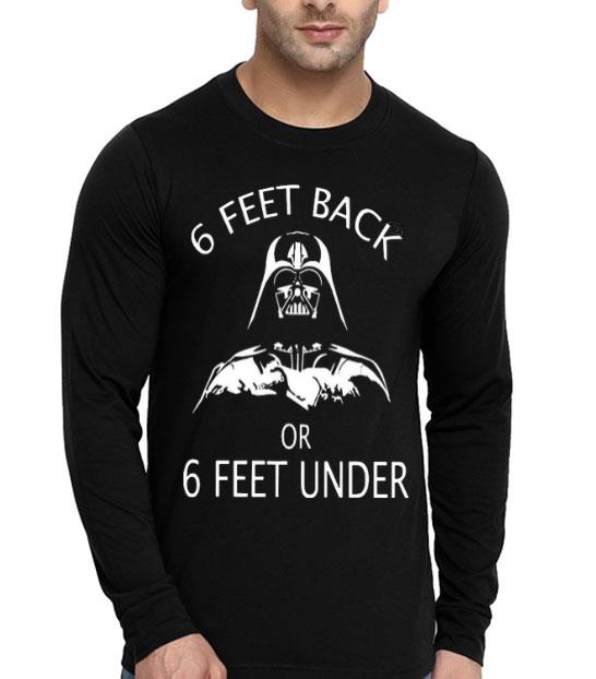 Darth Vader 6 Feet Back Or 6 Feet Under Social Distance Shirt 10 Darth Vader 6 Feet Back Or 6 Feet Under Social Distance Shirt