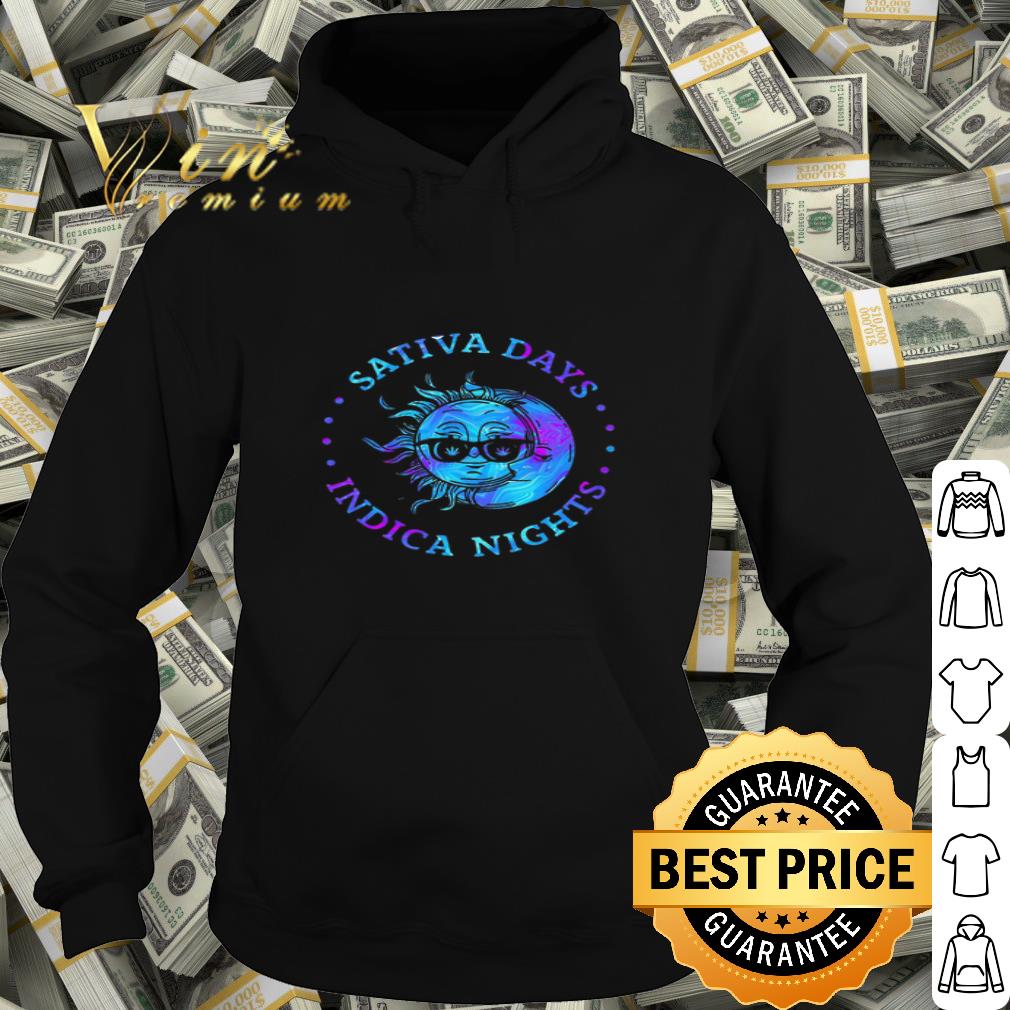 Sativa Days Indica Nights Sunshine and Moon shirt