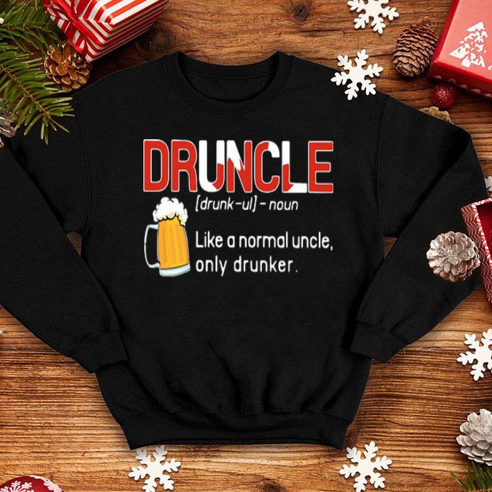 Druncle Like A Normal Uncle Only Drunker Beer shirt 2a51dd66 druncle like a normal uncle only drunker beer shirt 4 - Druncle Like A Normal Uncle Only Drunker Beer shirt