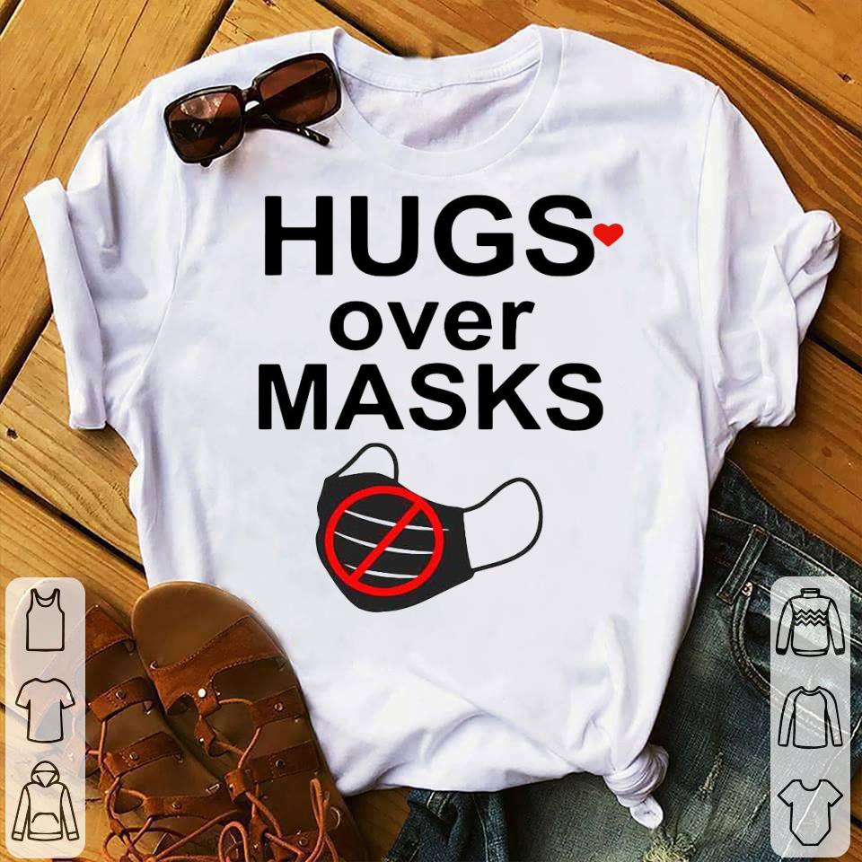 2b6e8c6e hugs over masks shirt 4 - Hugs Over Masks Shirt
