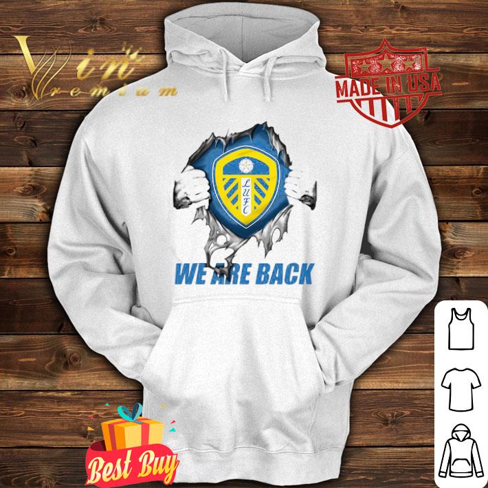 Leeds United Inside Me We Are Back shirt