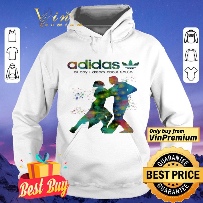 adidas all day i dream about Salsa shirt