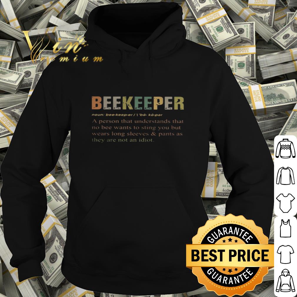 Vintage Beekeeper Noun A Person That Understands That No Bee shirt