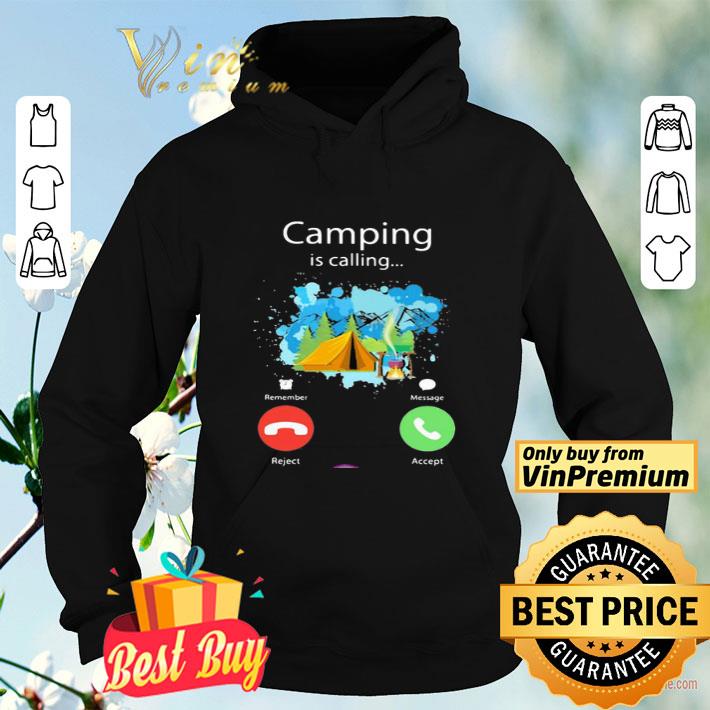3c2a33ec camping is calling and i must go shirt 4 - Camping Is Calling And I Must Go shirt