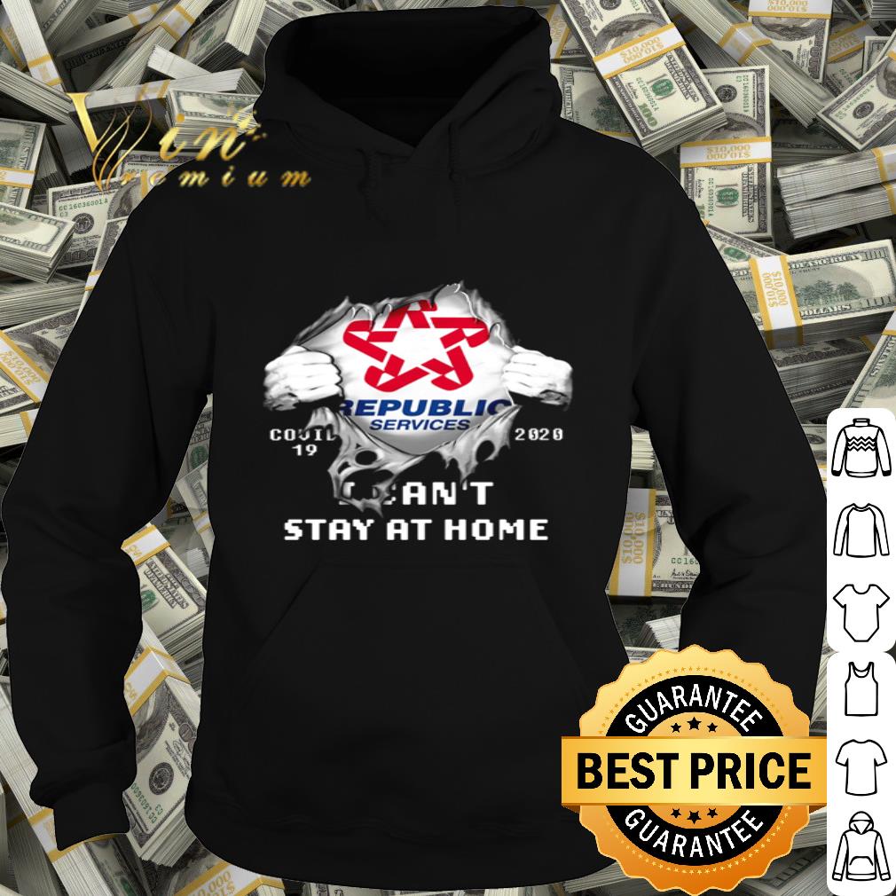 3dc68ea0 republic services inside me covid 19 2020 i can t stay at home shirt 4 - Republic Services Inside Me Covid-19 2020 I can’t stay at home shirt