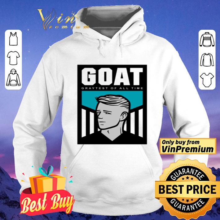 3de46131 goat graytest of all time shirt 4 - Goat Graytest of all time shirt