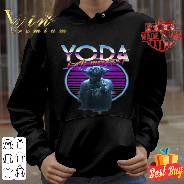 Star Wars Yoda Jedi Master The Ultimate Retro 80's shirt 3e0686d1 star wars yoda jedi master the ultimate retro 80 s shirt 4 - Star Wars Yoda Jedi Master The Ultimate Retro 80's shirt