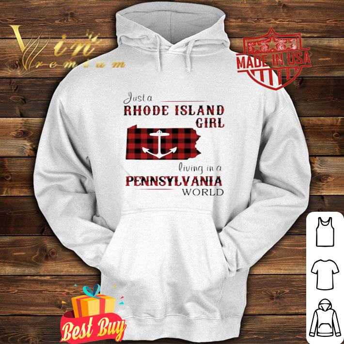 Just a rhode island girl living in a pennsylvania world shirt