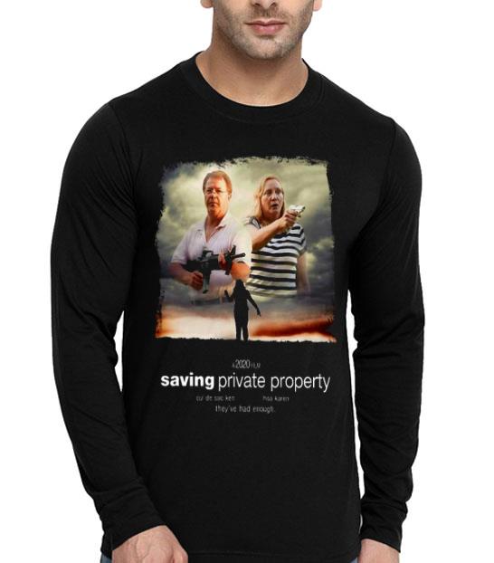 Ken And Karen A 2020 Film Saving Private Property They’ve Had Enough Shirt 10 Ken And Karen A 2020 Film Saving Private Property They’ve Had Enough Shirt