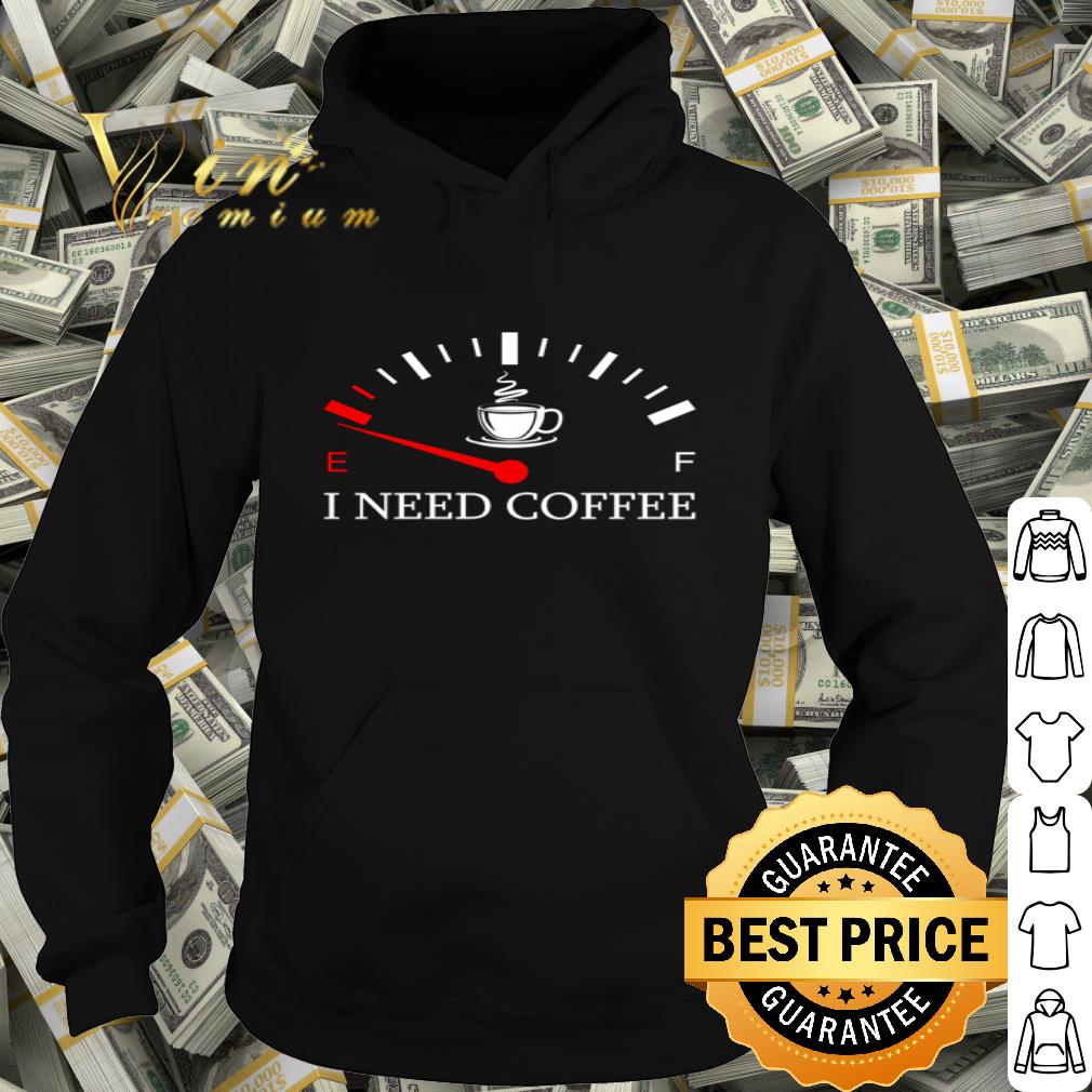 Low Energy I Need Coffee shirt