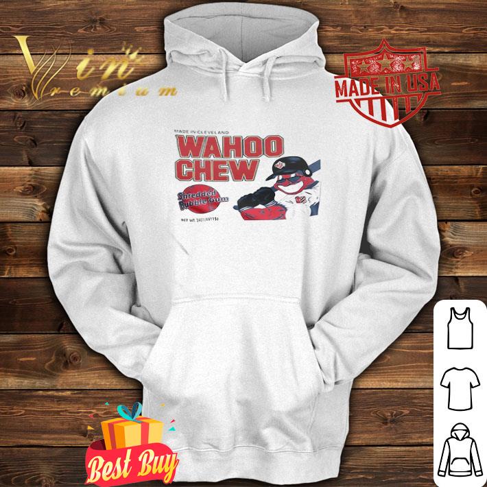 Made In Cleveland Wahoo Chew Shredded Bubble Gum Baseball shirt