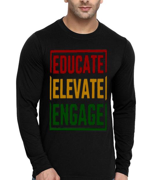 Educate Elevate Engage Shirt 485a6121 educate elevate engage shirt 4 - Educate Elevate Engage Shirt