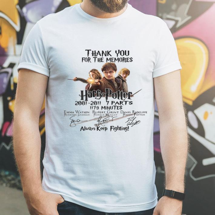 Thank You For The Memories Harry Potter Always Keep Fighting shirt