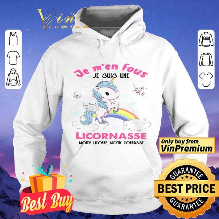 Je M’en Fous Licornasse Moitie Licorne Moitie Connasse shirt