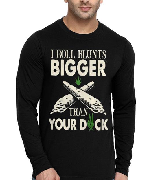 I Roll Blunts Bigger Than Your Duck Shirt 4b0a8cf6 i roll blunts bigger than your duck shirt 4 - I Roll Blunts Bigger Than Your Duck Shirt