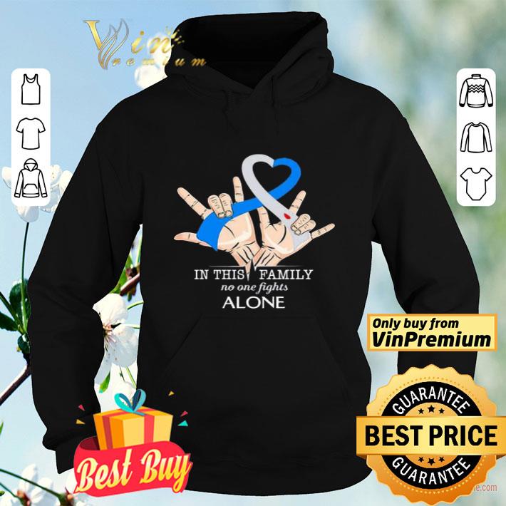 4b2a56ee hand heart in this family no one fights alone shirt 4 - Hand Heart in this Family no one fights alone shirt