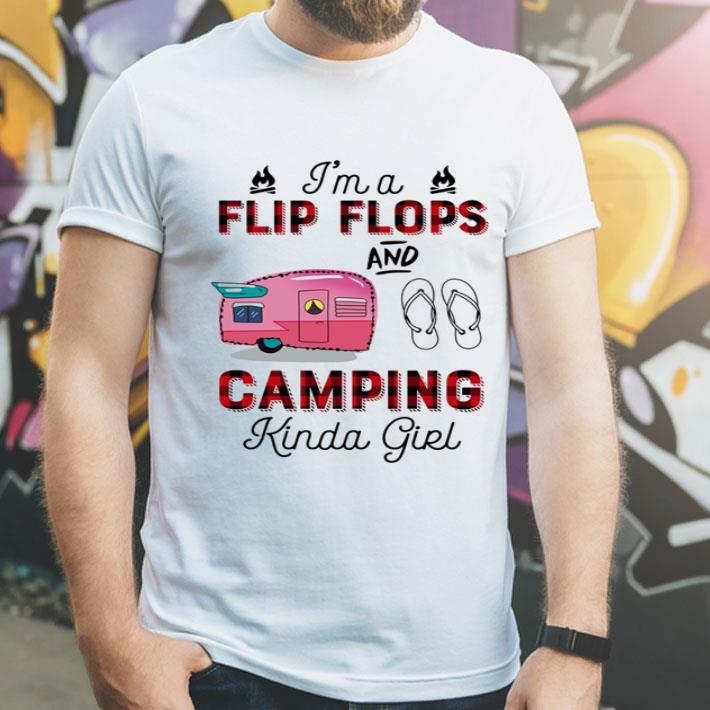 I'm A Flip Flop And Camping Kinda Girl shirt