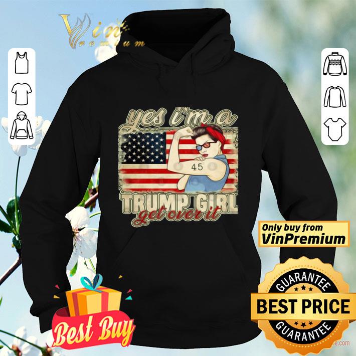 Yes I’m A Trump Girl Get Over It Trump 2020 shirt 4fd7e3dc yes i m a trump girl get over it trump 2020 shirt 4 - Yes I’m A Trump Girl Get Over It Trump 2020 shirt