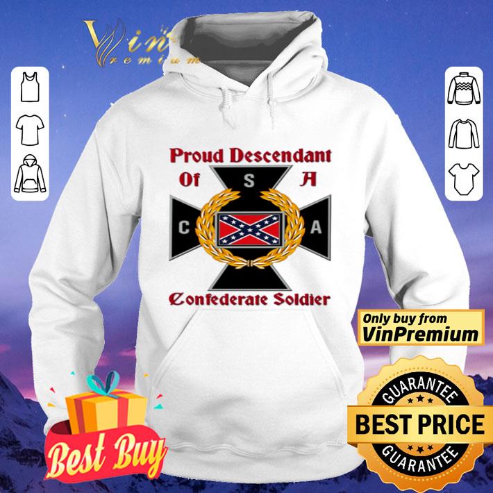 Proud Descendant Of A Confederate Soldier shirt 53038026 proud descendant of a confederate soldier shirt 4 - Proud Descendant Of A Confederate Soldier shirt