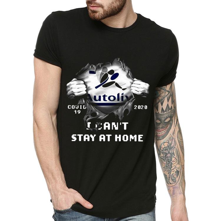 5649d3d9 autoliv inside me covid 19 2020 i can t stay at home shirt 4 - Autoliv Inside Me Covid-19 2020 I Can’t Stay At Home Shirt