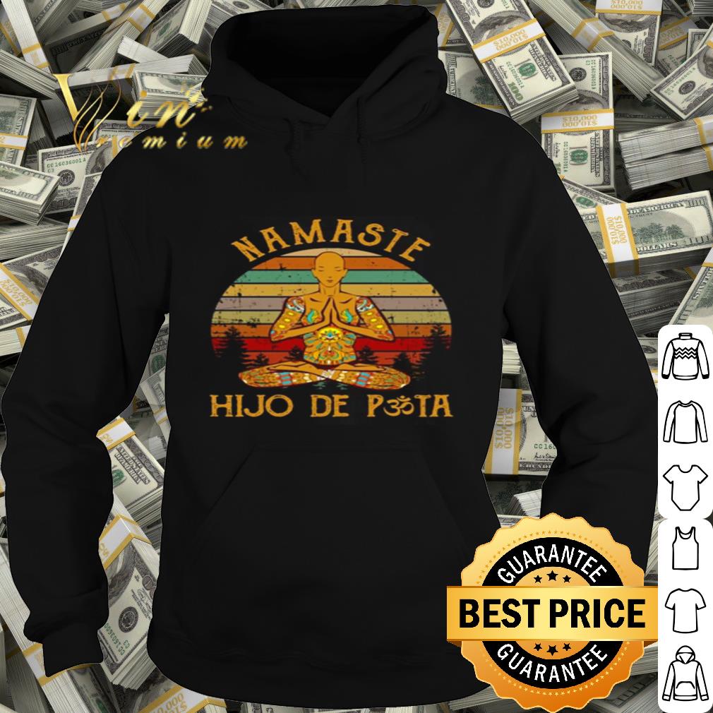 Peace Yoga Namaste Hijo De Puta Sunset shirt 57c86af0 peace yoga namaste hijo de puta sunset shirt 4 - Peace Yoga Namaste Hijo De Puta Sunset shirt