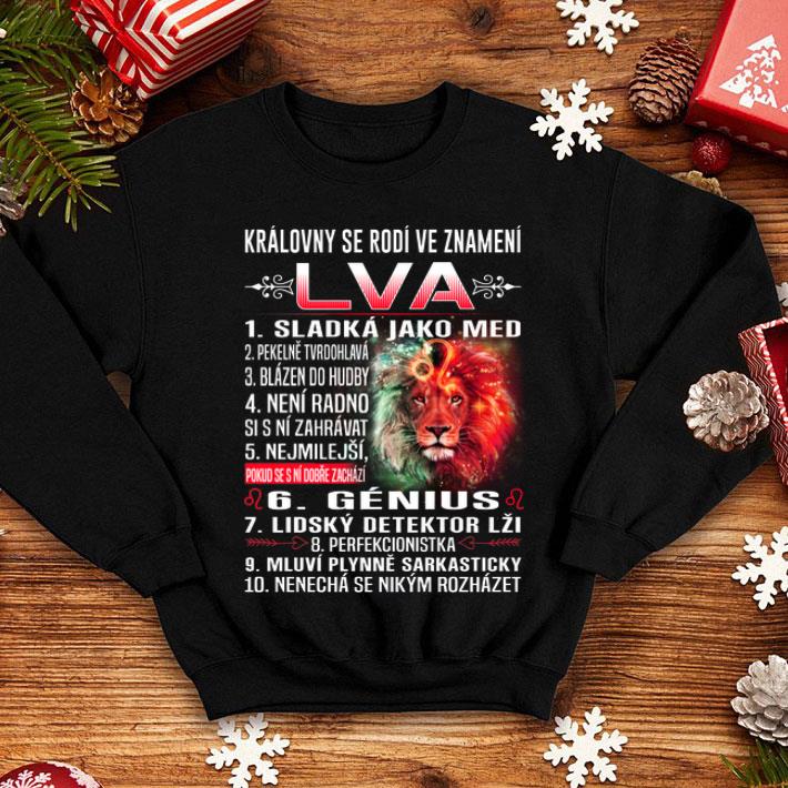 Lion Kralovny Se Rodi Ve Znameni Lva Sladka Jako Med Pekelne shirt