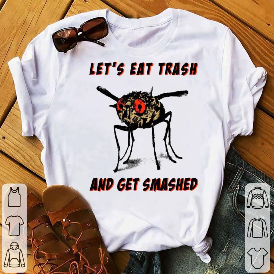 58aab139 insect let s eat trash and get smashed shirt 4 - Insect Let’s Eat Trash And Get Smashed Shirt