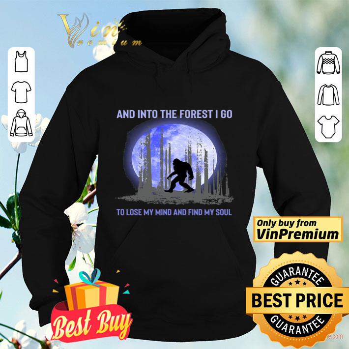 Bigfoot Moon And Into The Forest I Go To Lose My Mind And Find My Soul shirt 59e71b3d bigfoot moon and into the forest i go to lose my mind and find my soul shirt 4 - Bigfoot Moon And Into The Forest I Go To Lose My Mind And Find My Soul shirt