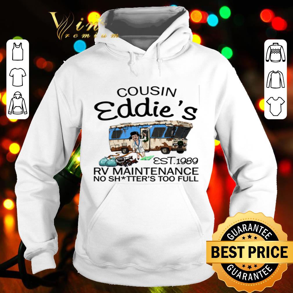 Christmas Vacation Cousin Eddie’s Est 1989 Rv Maintenance No Shitter’s To Full shirt