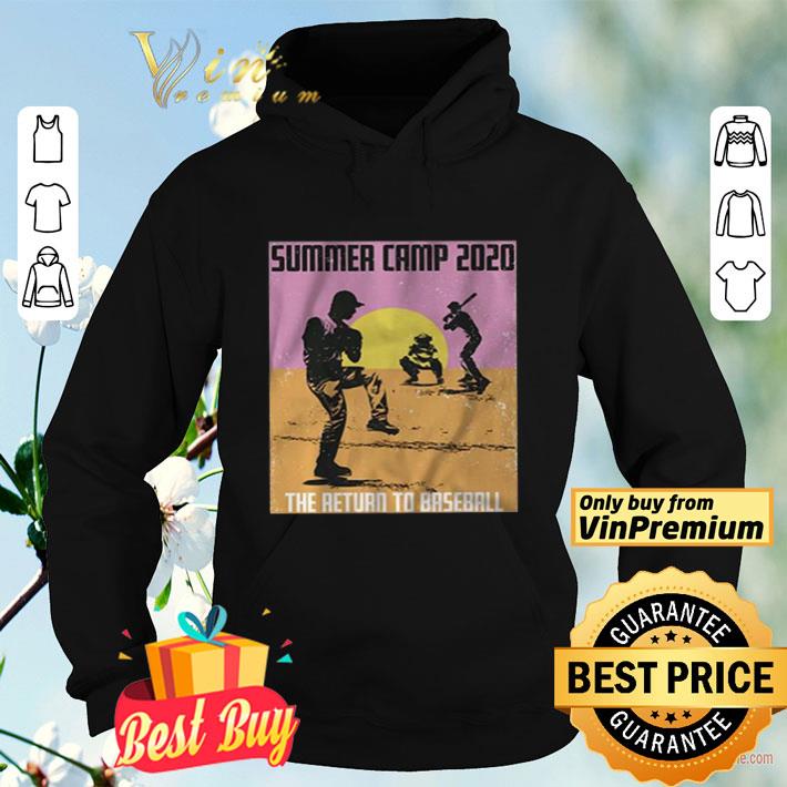Summer Camp 2020 The Return To Baseball shirt 5d22910d summer camp 2020 the return to baseball shirt 4 - Summer Camp 2020 The Return To Baseball shirt