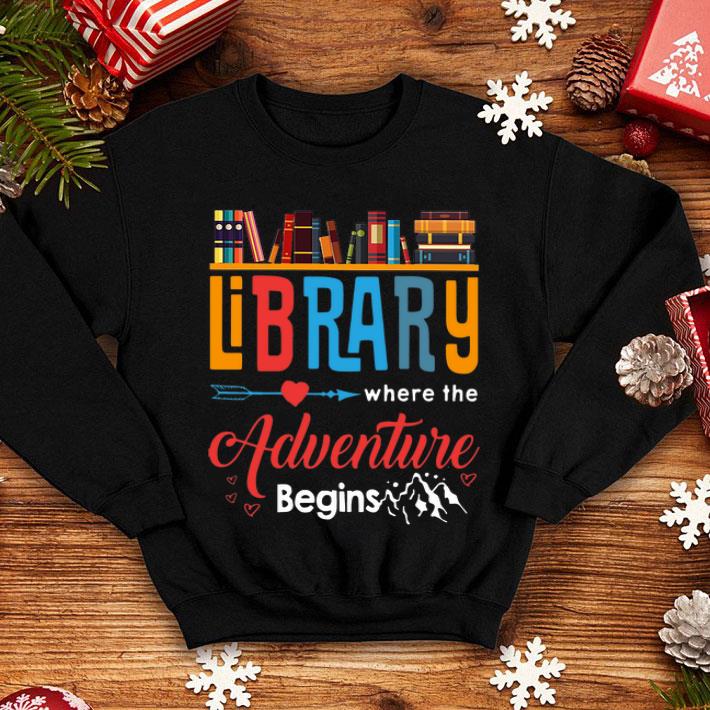Library Where The Adventure Begins shirt