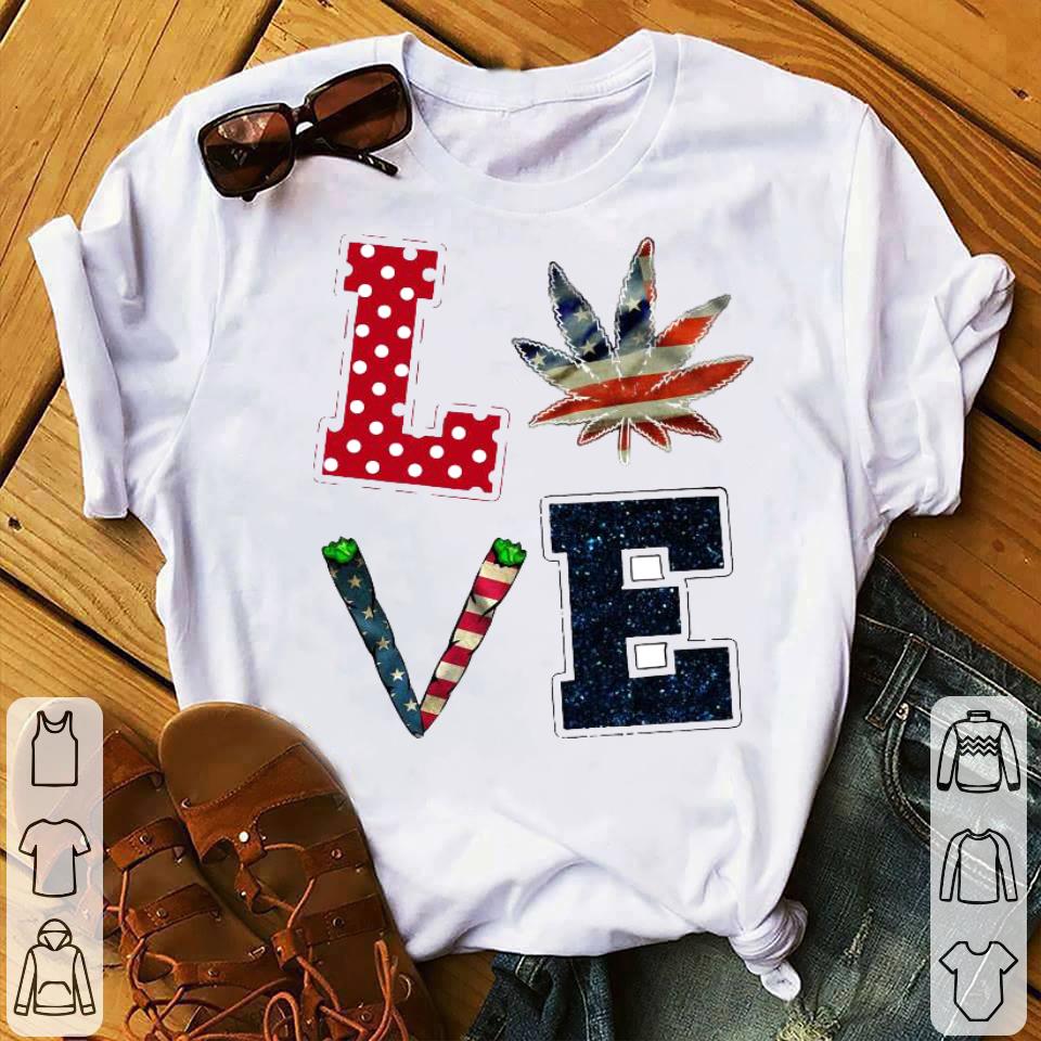 5d652aaa love weed american flag shirt 4 - Love Weed American Flag Shirt