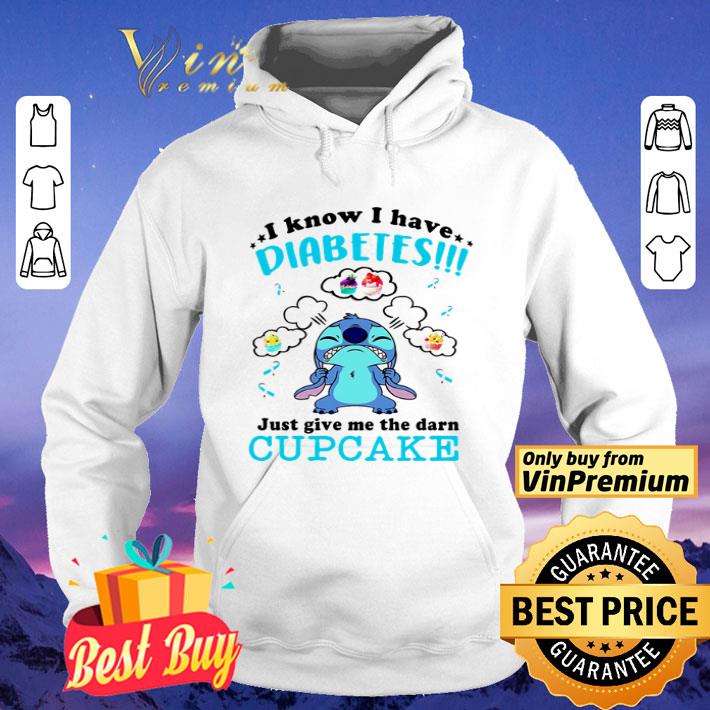 5f81419e stitch i know i have diabetes just give me the darn cupcake shirt 4 - Stitch I know I have diabetes just give me the darn cupcake shirt