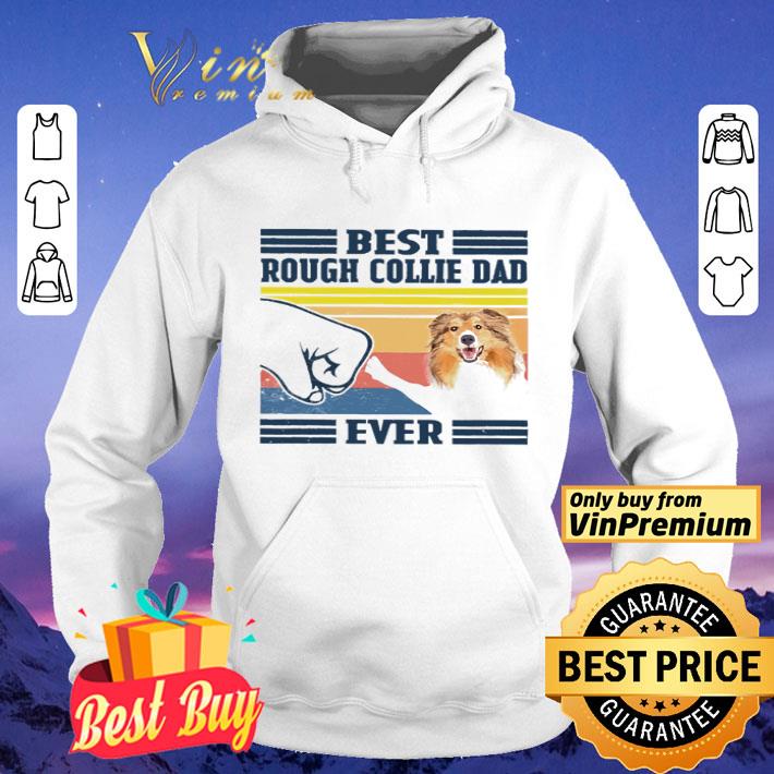 Best Rough Collie Dad Ever Vintage Fathers day shirt