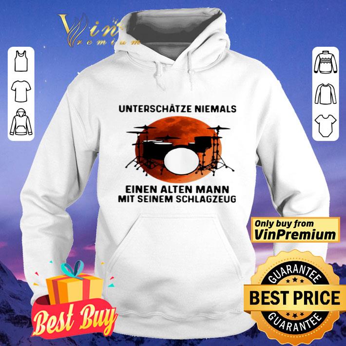 Unterschätze Niemals Einen Alten Mann Mit Seinem Schlagzeug Sunset shirt