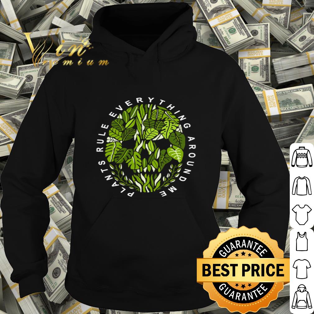 645a25dd skull plants rule everything around me shirt 4 - Skull Plants Rule Everything Around Me shirt