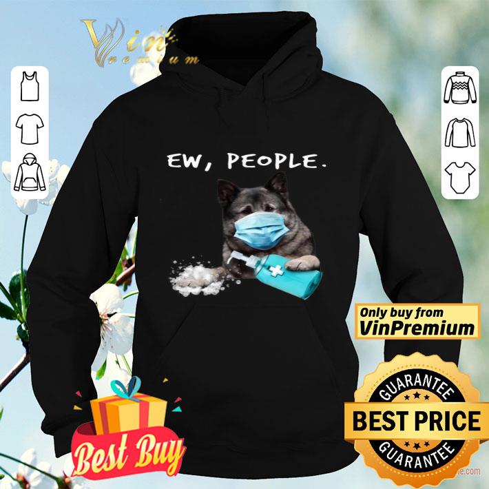 645bfabc norwegian elkhound ew people shirt 4 - Norwegian Elkhound Ew People shirt