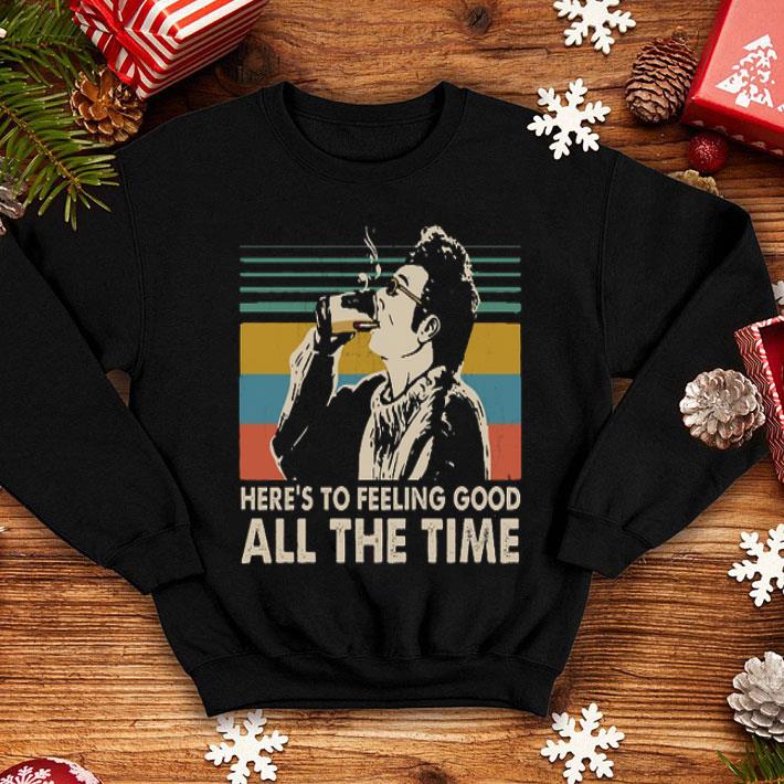Cosmo Kramer Here's To Feeling Good All The Time Vintage shirt 12 Cosmo Kramer Here's To Feeling Good All The Time Vintage shirt