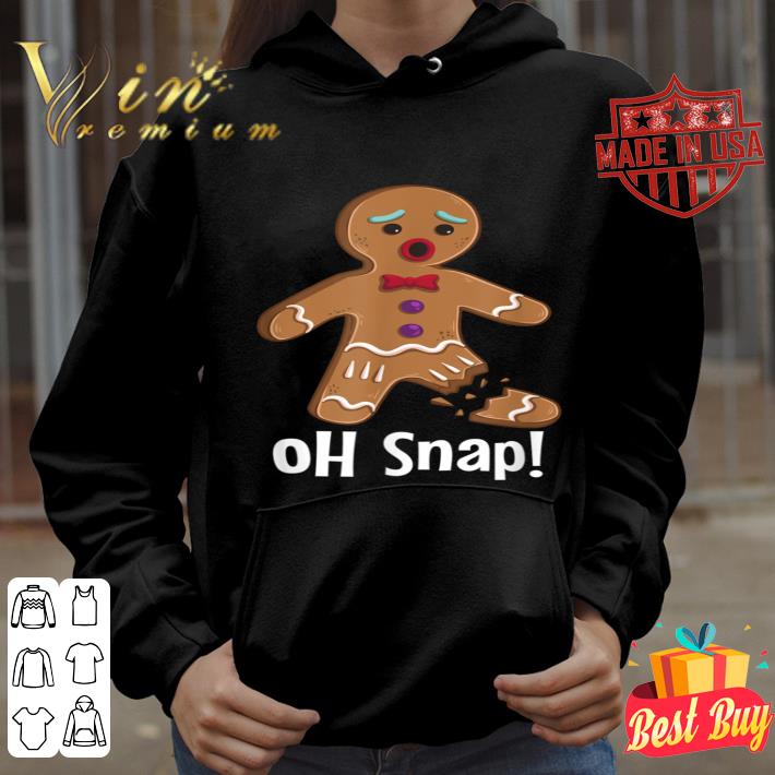 Gingerbread Man Oh Snap Funny Cute Christmas T-Shirt 6bb8f5ee gingerbread man oh snap funny cute christmas t shirt 4 - Gingerbread Man Oh Snap Funny Cute Christmas T-Shirt