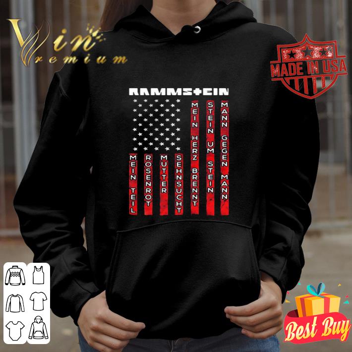 Rammstein Band Mein Teil Rosenrot Mein Herz Brennt Stein American Flag shirt