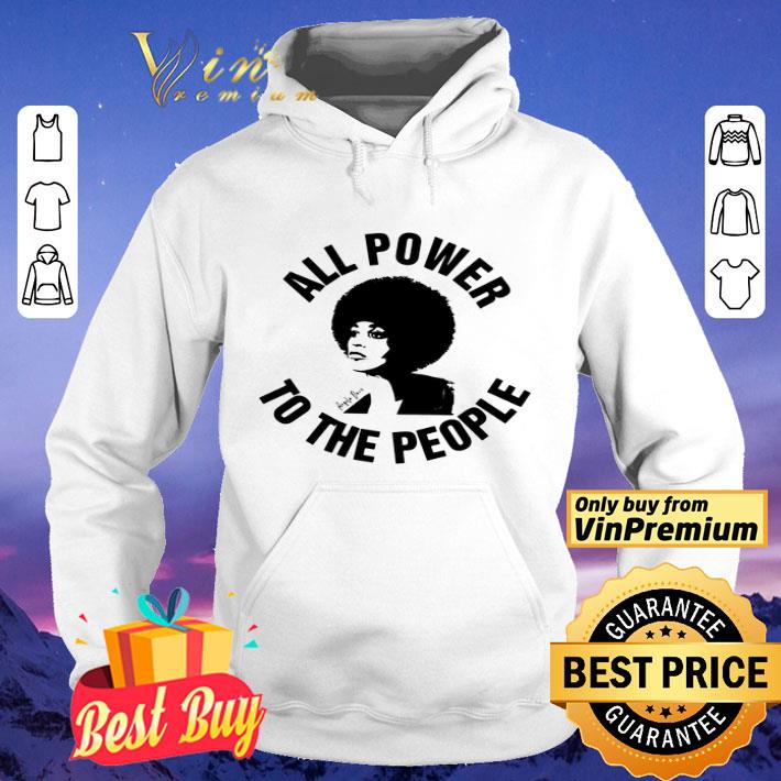 735138d3 all power to the people angela davis shirt 4 - All Power to the people Angela Davis shirt