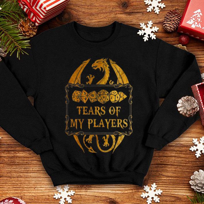 75025de3 tears of my players dragons and dungeons shirt 4 - Tears Of My Players Dragons And Dungeons shirt