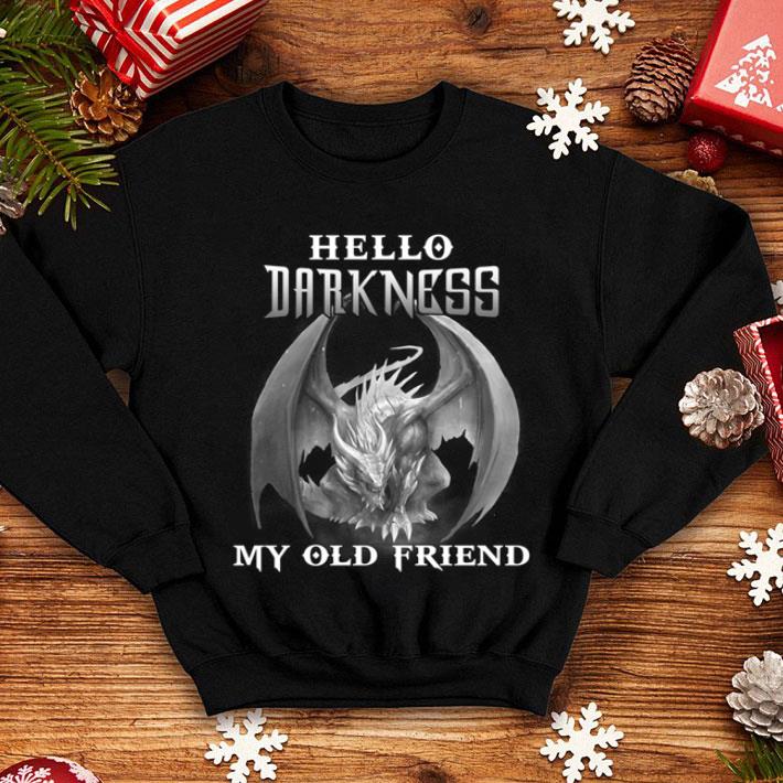 7600ebeb dragon hello darkness my old friend shirt 4 - Dragon Hello Darkness My Old Friend shirt