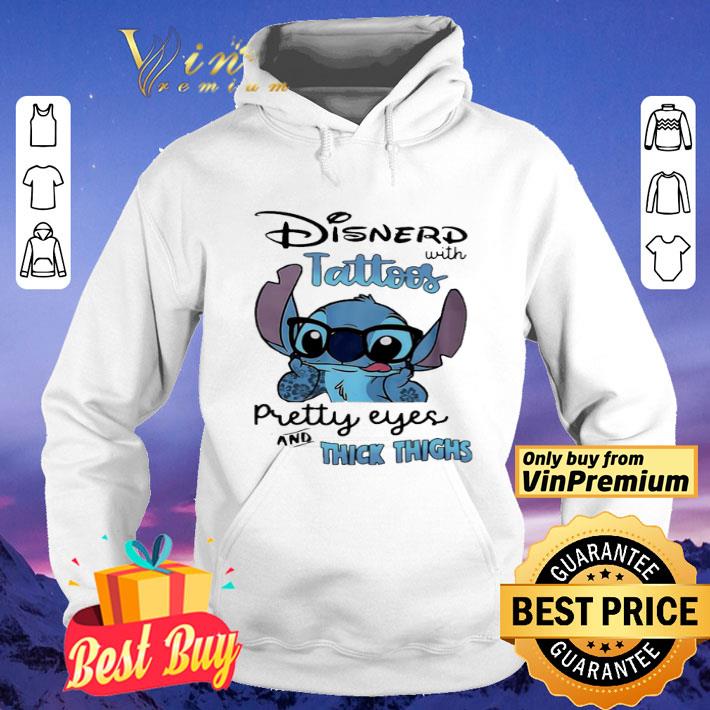 Stitch Disnerd with tattoos pretty eyes and thick thighs shirt 7e23c319 stitch disnerd with tattoos pretty eyes and thick thighs shirt 4 - Stitch Disnerd with tattoos pretty eyes and thick thighs shirt